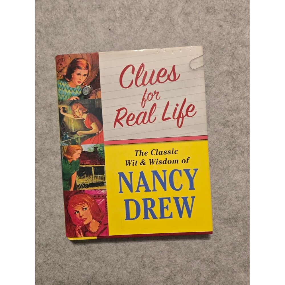 Nancy Drew Book - Clues for Real Life - The Classic Wit and Wisdom of Nancy Drew